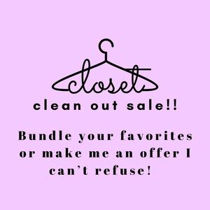 Closet Clean Out Sale - Bundle and Save